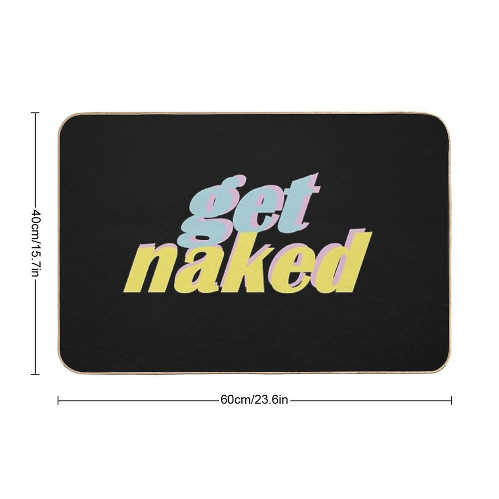 Get Naked Blue Pink Yellow Text  Toxin-Free Bath Mat