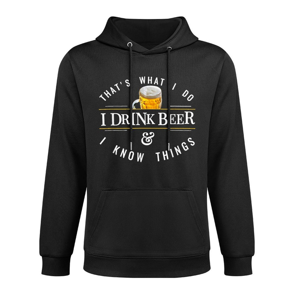 I Drink And I Know Things Funny IPA Or Craft Beer Logo Medium-Weight Fabric Hoodie