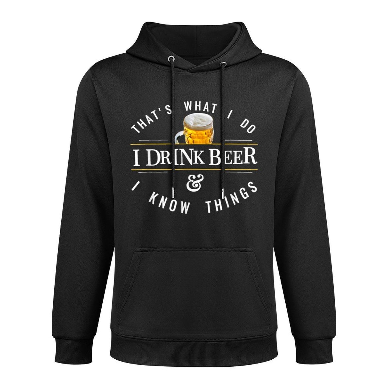 I Drink And I Know Things Funny IPA Or Craft Beer Logo Medium-Weight Fabric Hoodie