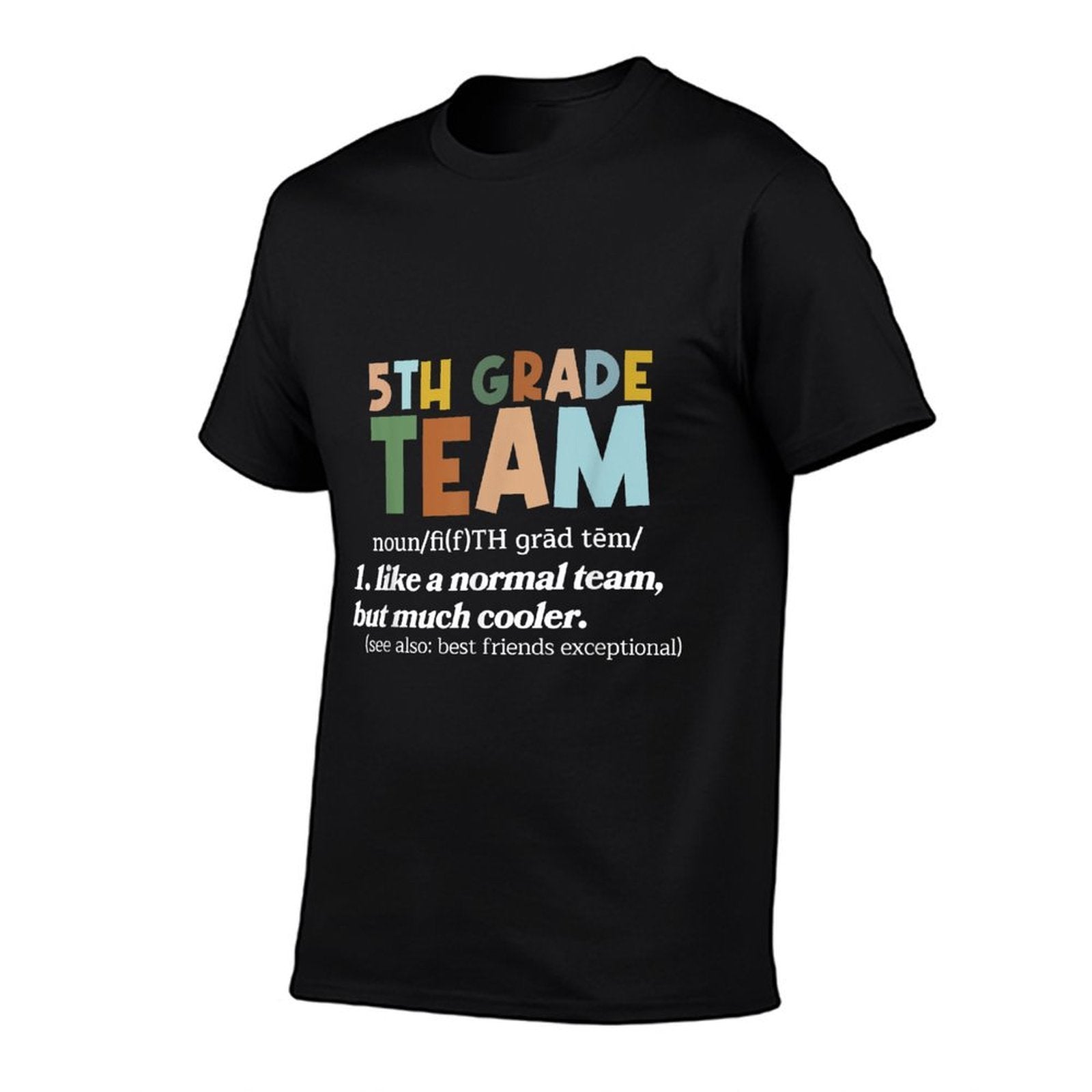 5TH Grade Team Teacher Like A Normal Team Fifth Grade  Oversized Silhouette T-Shirt