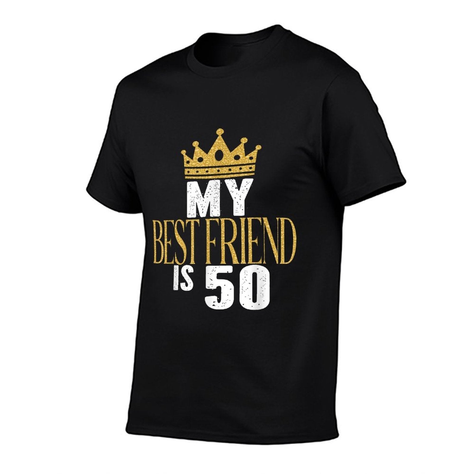 My Best Friend Is 50 Years Old 50th Birthday Party Matching  Affordable Price T-Shirt