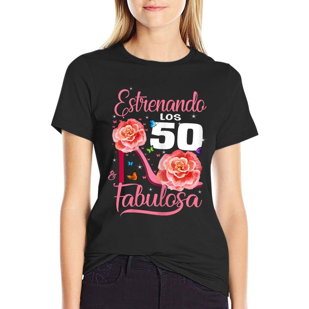 Womens Cumpleaños 50 Mujer Fabulosa Español 50th Birthday Spanish  Quick-drying T-Shirt