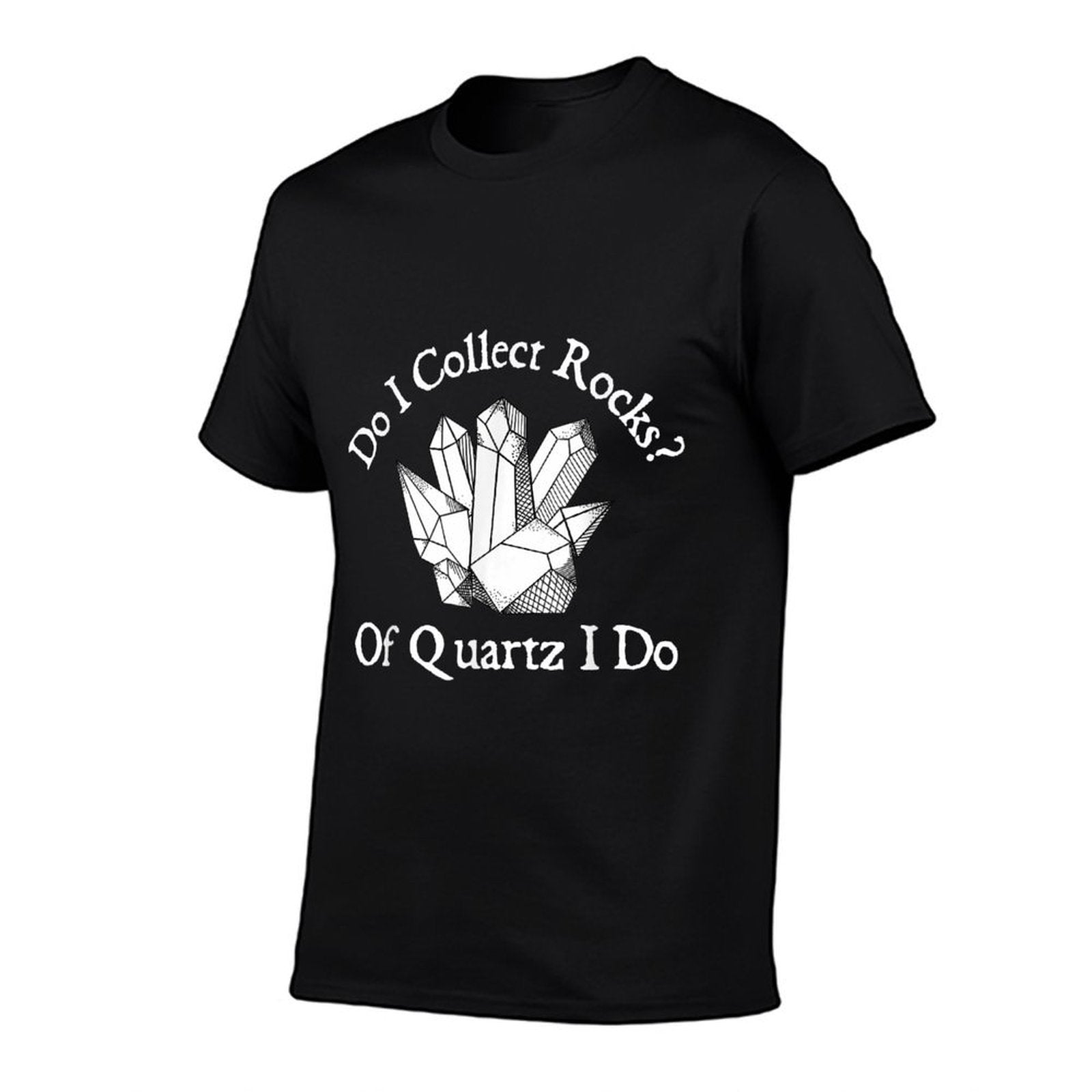 Of Quartz I Do - Rock Collector Geode Hunter Geology  Summer-ready Fabric T-Shirt