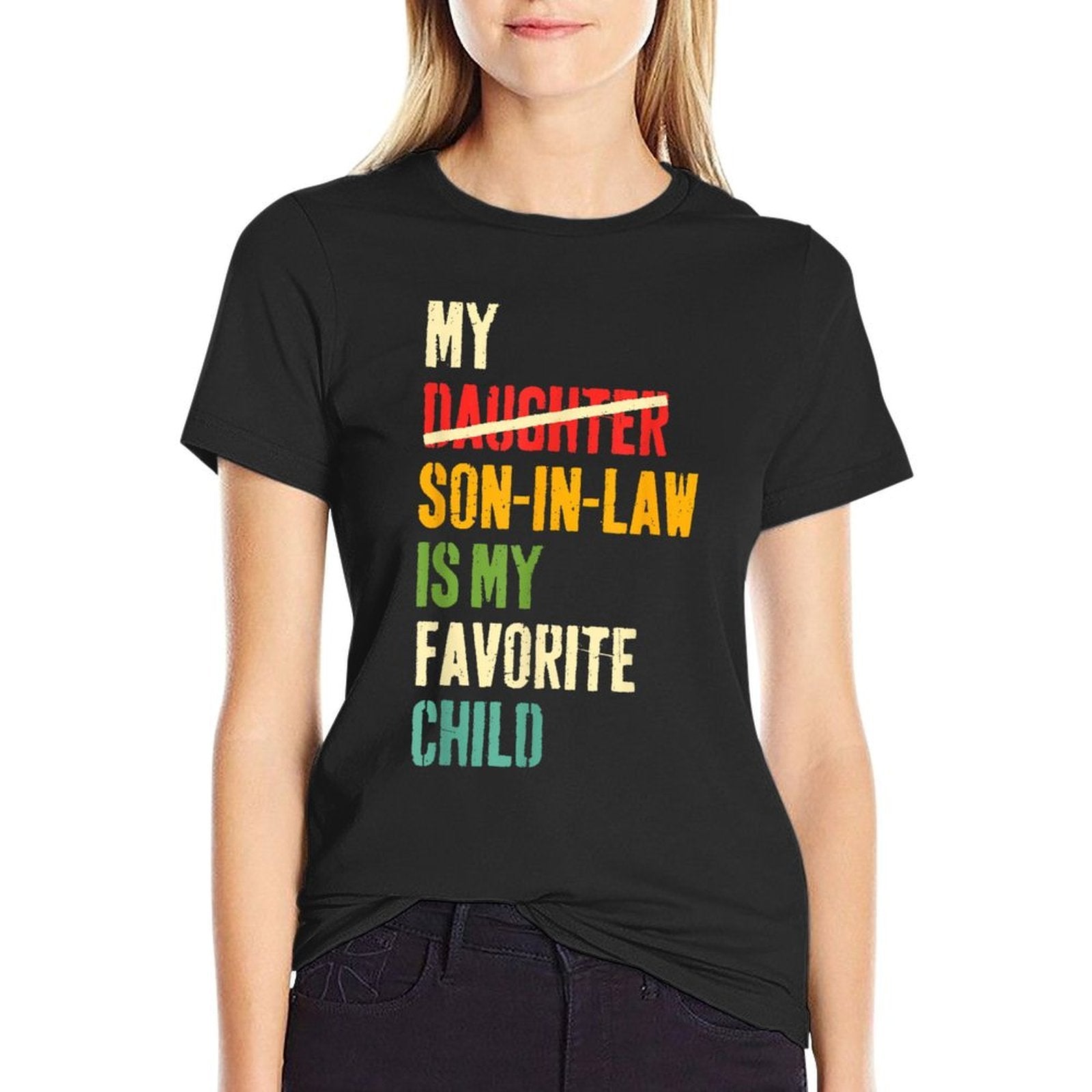 My Son In Law Is My Favorite Child Humor Fathers Day Retro  Eco-friendly Material T-Shirt