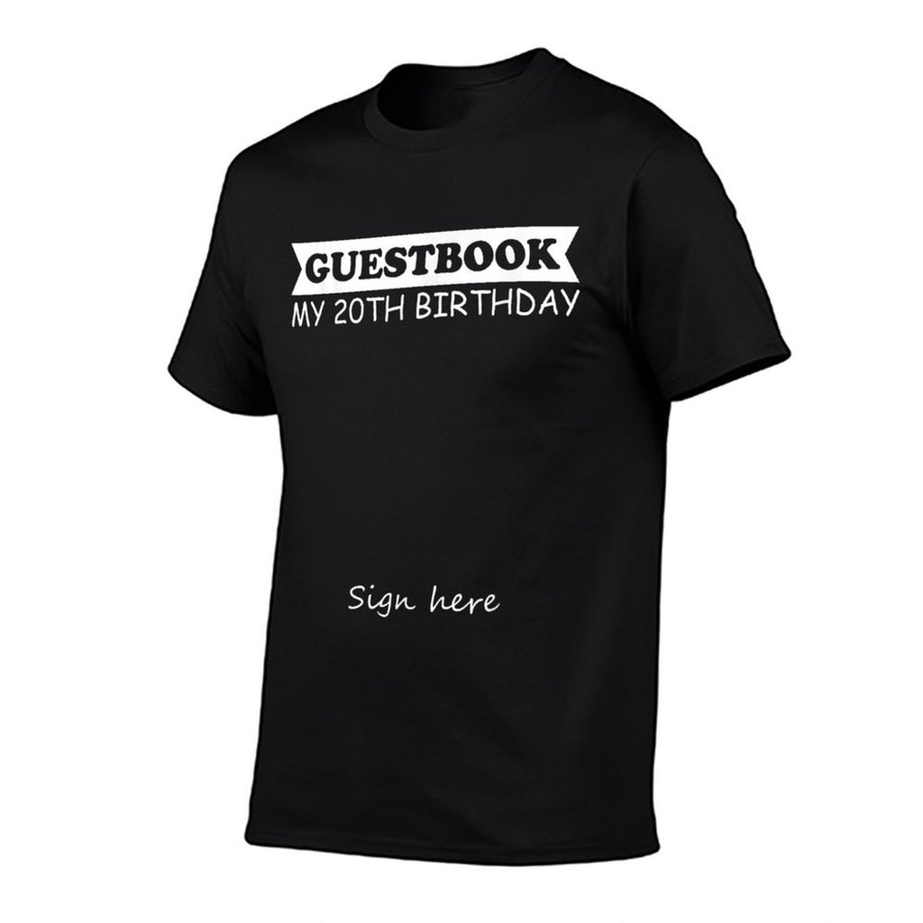 Guestbook - My 20th Birthday  Odor-resistant T-Shirt