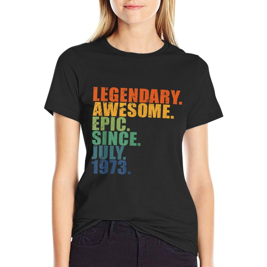 July 1973 50 Years Men Women Anniversary 50th Birthday Comfortable T-Shirt