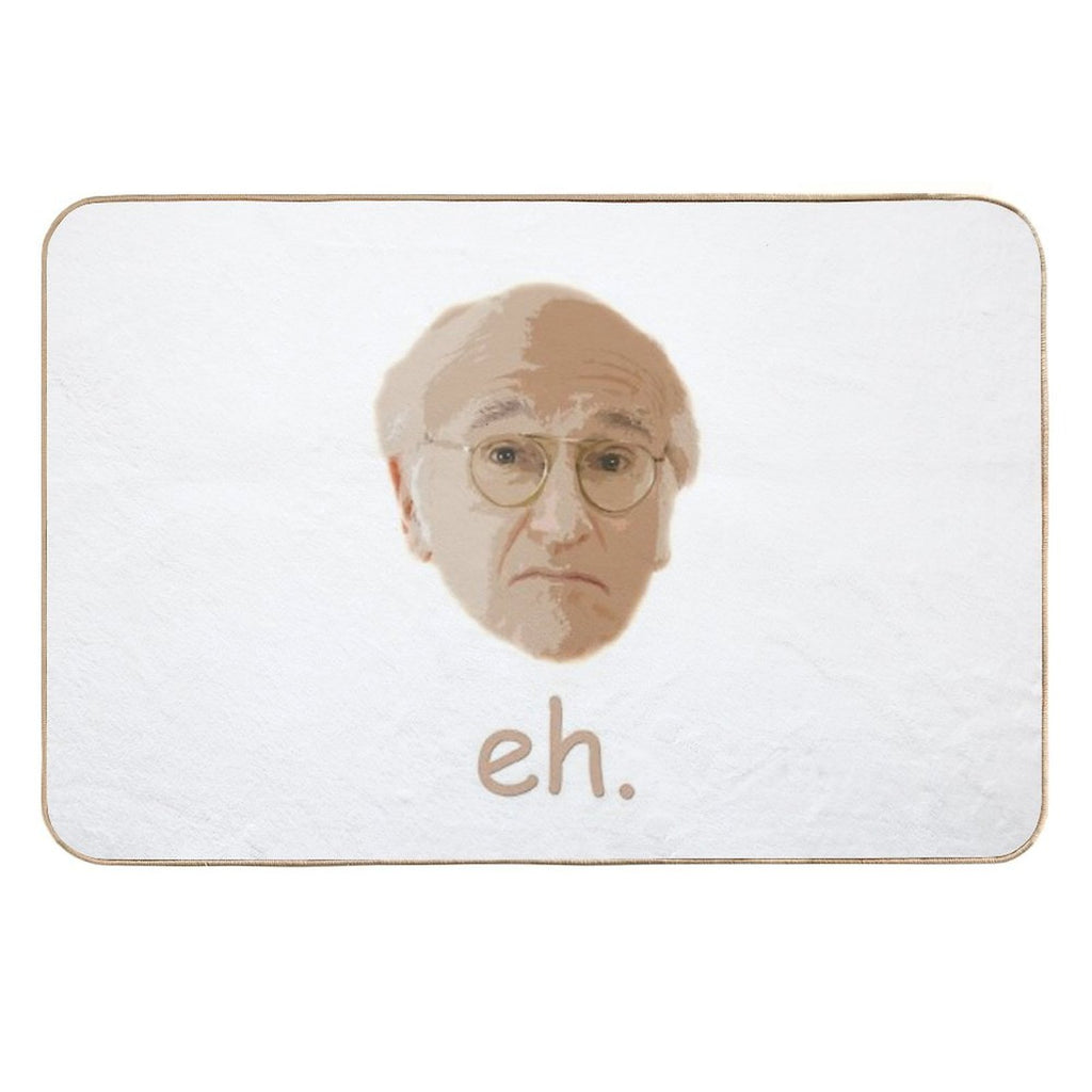 Larry David Eh.  Dirt-Trapping Bath Mat