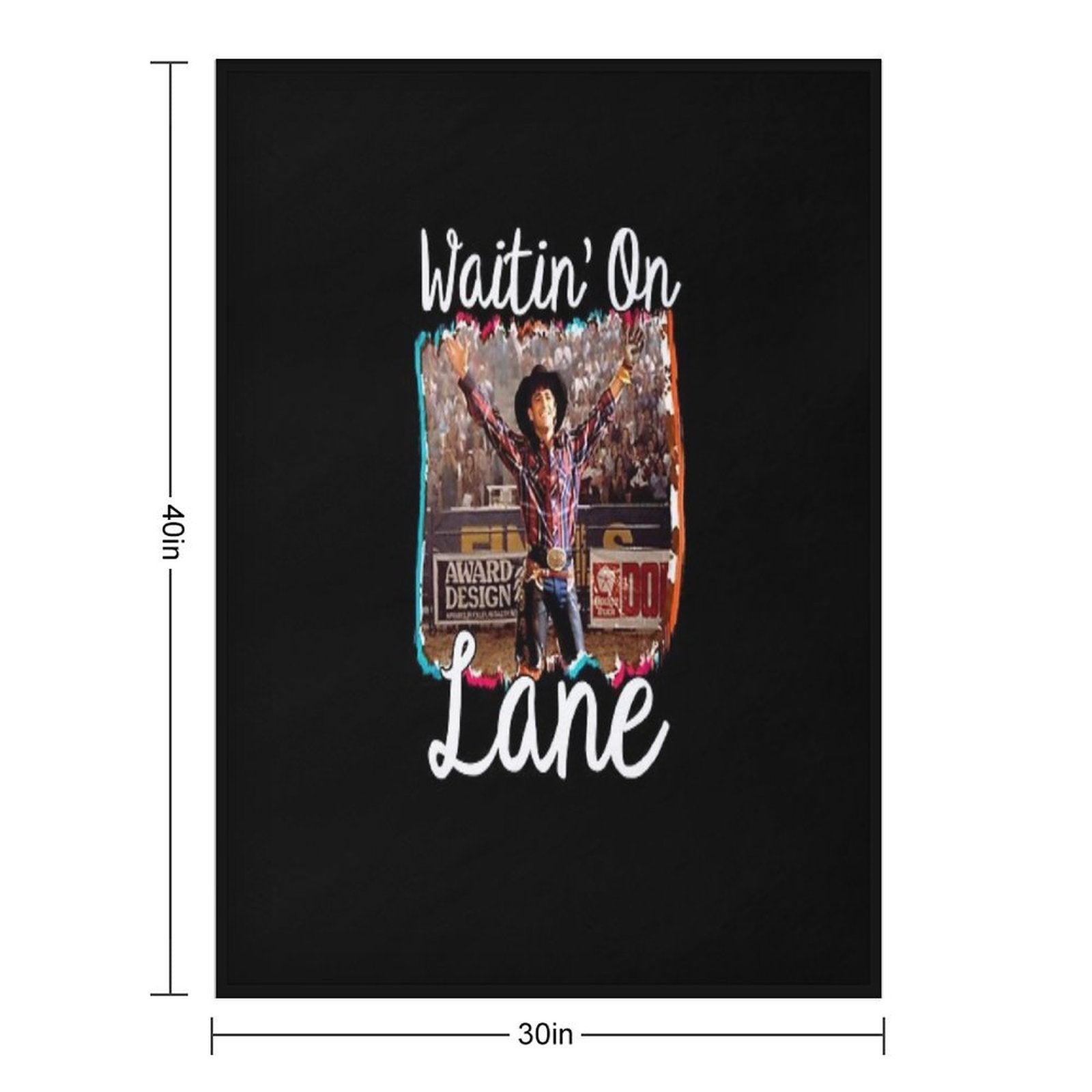 Waitin on Lane Funny Cute 8 Seconds Cowboy Cowgirl Rodeo Bull Rider Riding Frost Movie Gift Country Comfort Throw Blanket