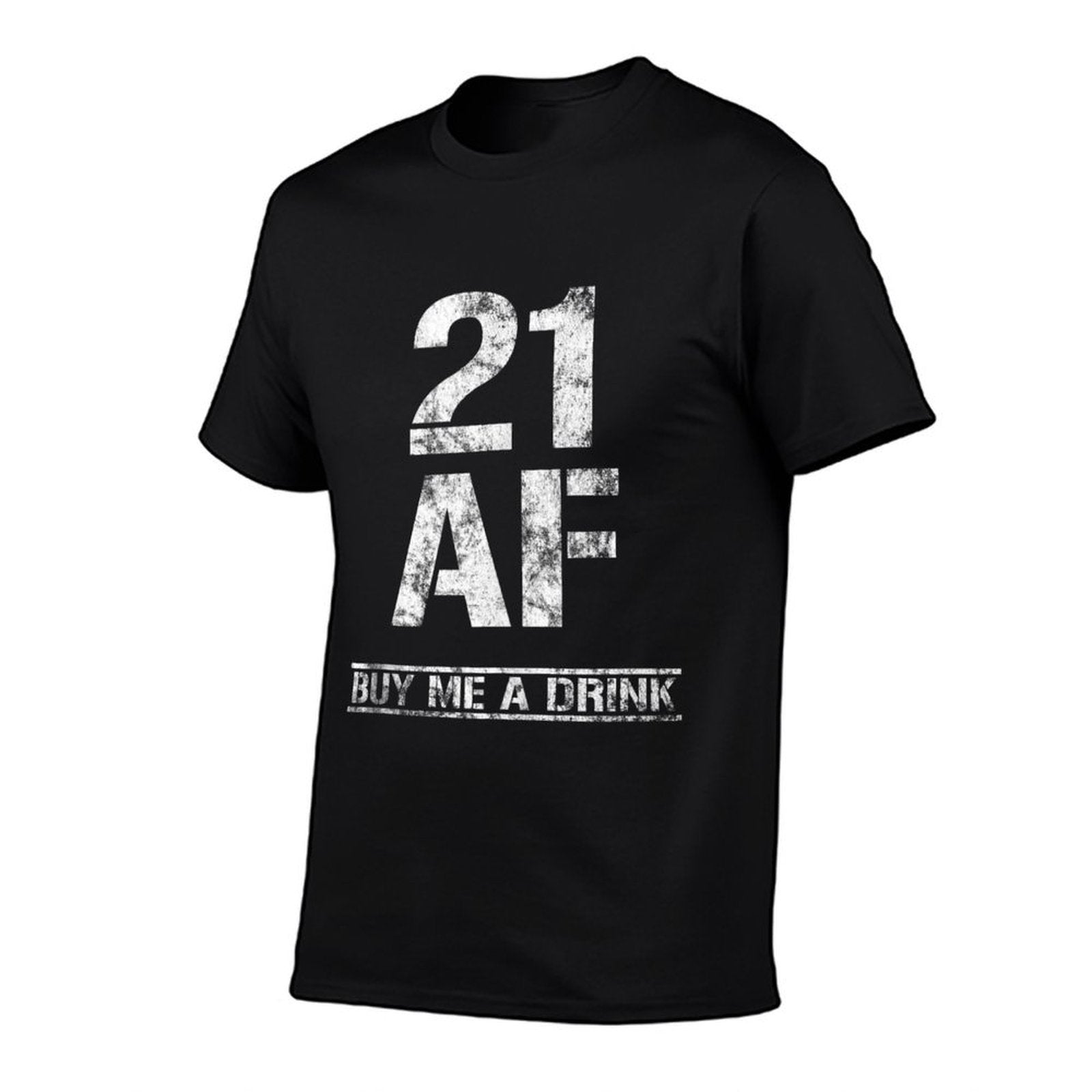 21 AF Buy Me A Drink Outfit Funny 21st Birthday Party Gift  Relaxed-fit T-Shirt