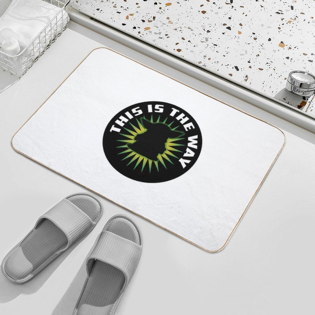 This Is The Way  Easy Maintenance Bath Mat