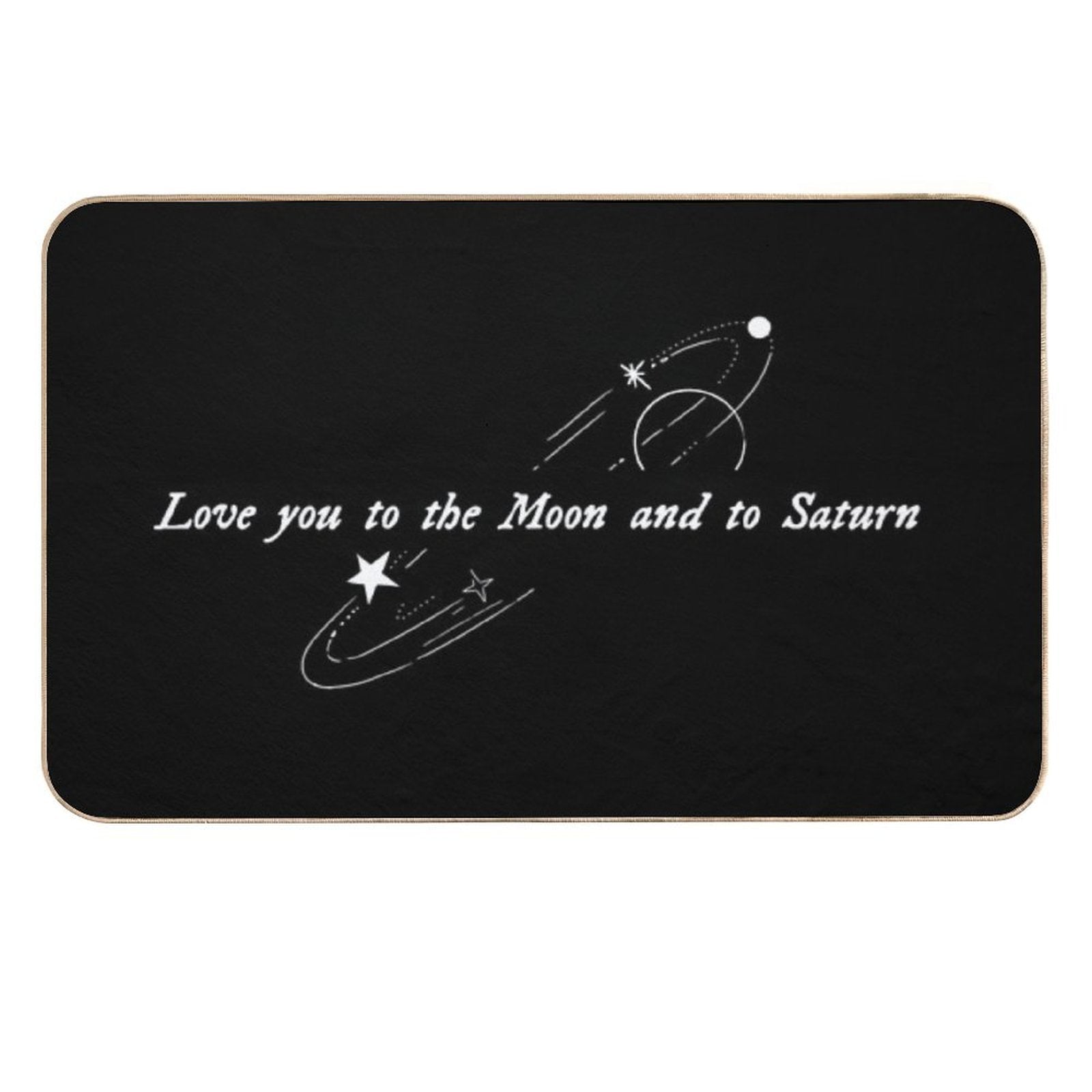 Love You to The Moon And to Saturn (Seven - Taylor Swift) Durable Bath Mat