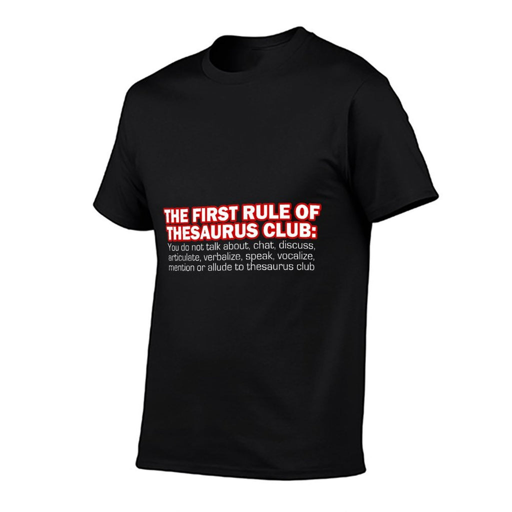 The First Rule Of Thesaurus Club Funny Meme T-shirt  Affordable Price T-Shirt