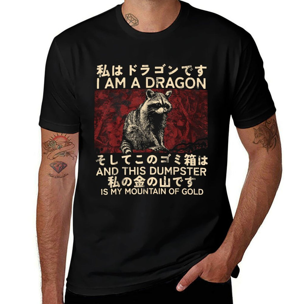I Am A Dragon And This Dumpster Is My Mountain Of Gold  Moisture-wicking T-Shirt