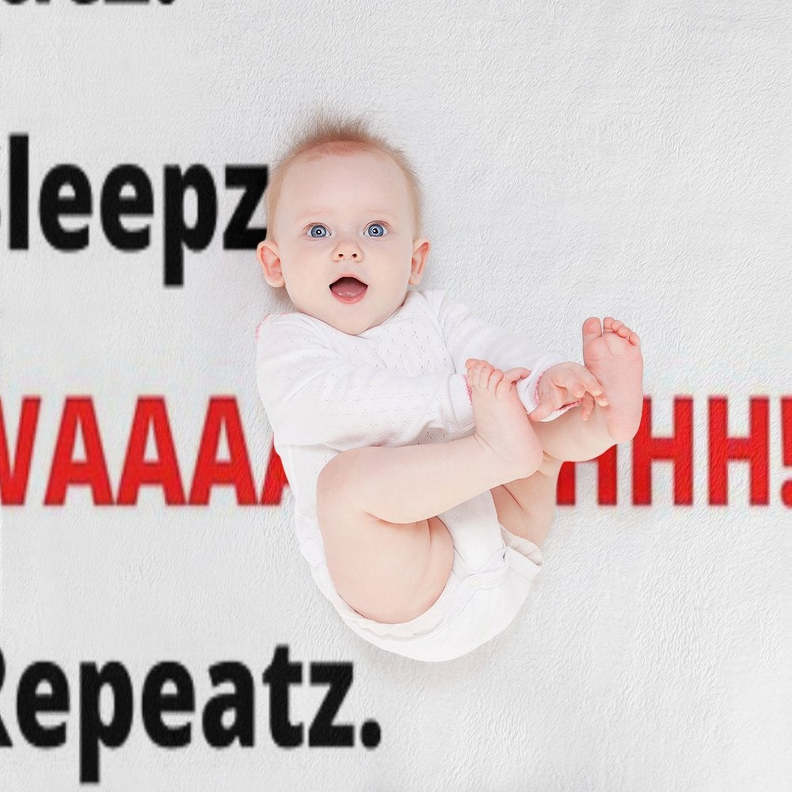 Eatz. Sleepz. WAAAAAAAGHH! Repeatz. Quick-dry Throw Blanket
