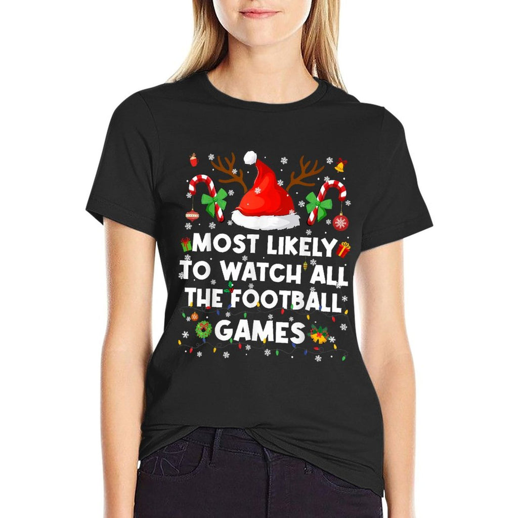 Most Likely to Watch All The Football Games Christmas Men Wo  Ribbed Collar T-Shirt
