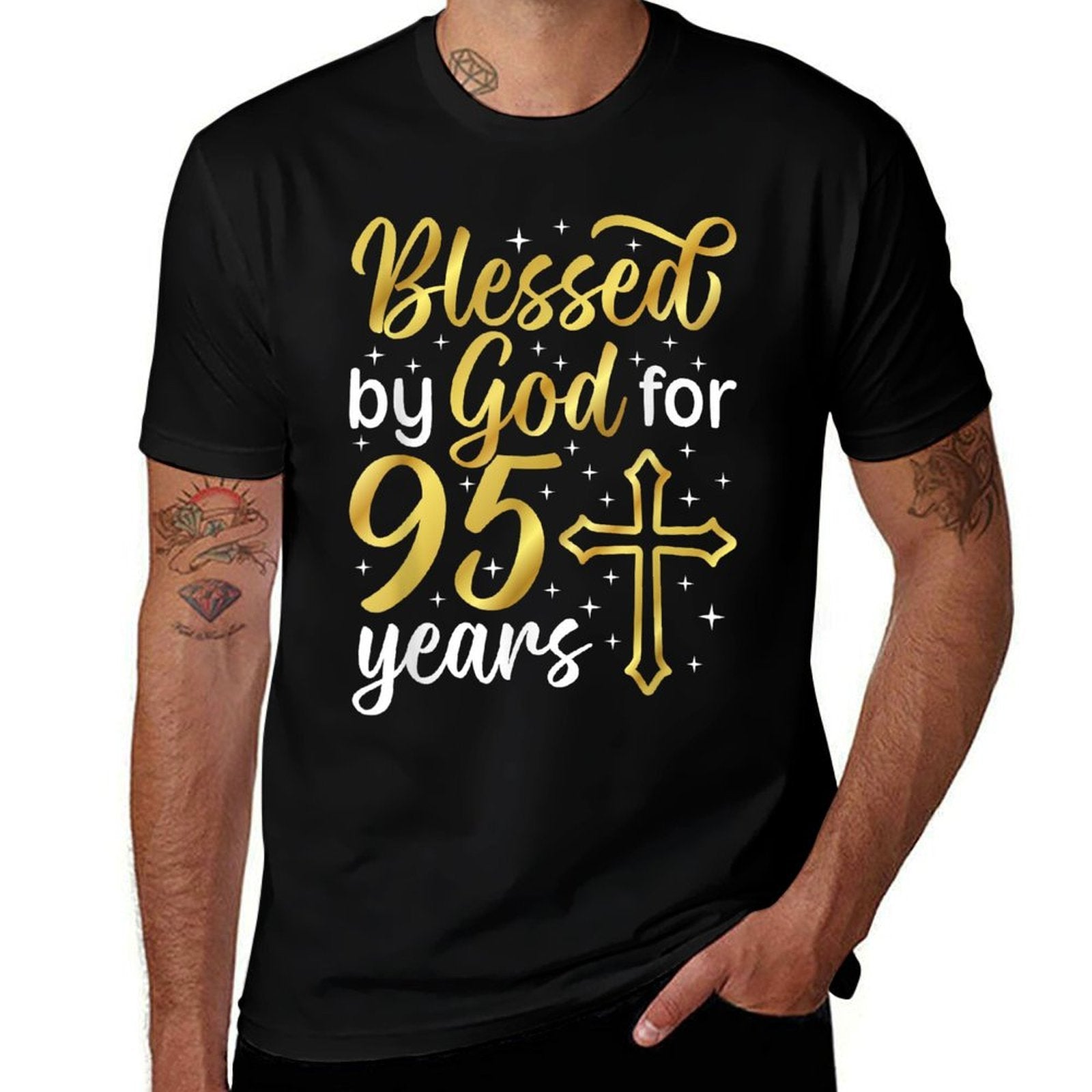 Blessed By God 95 Year Old 95th Birthday It's My 95th Bday  Durable T-Shirt