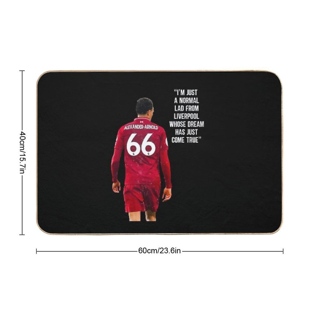 I'm Just A Normal Lad From Liverpool Whose Dream Has Just Come True - Trend Alexander Arnold, Liverpool FC  Toxin-Free Bath Mat