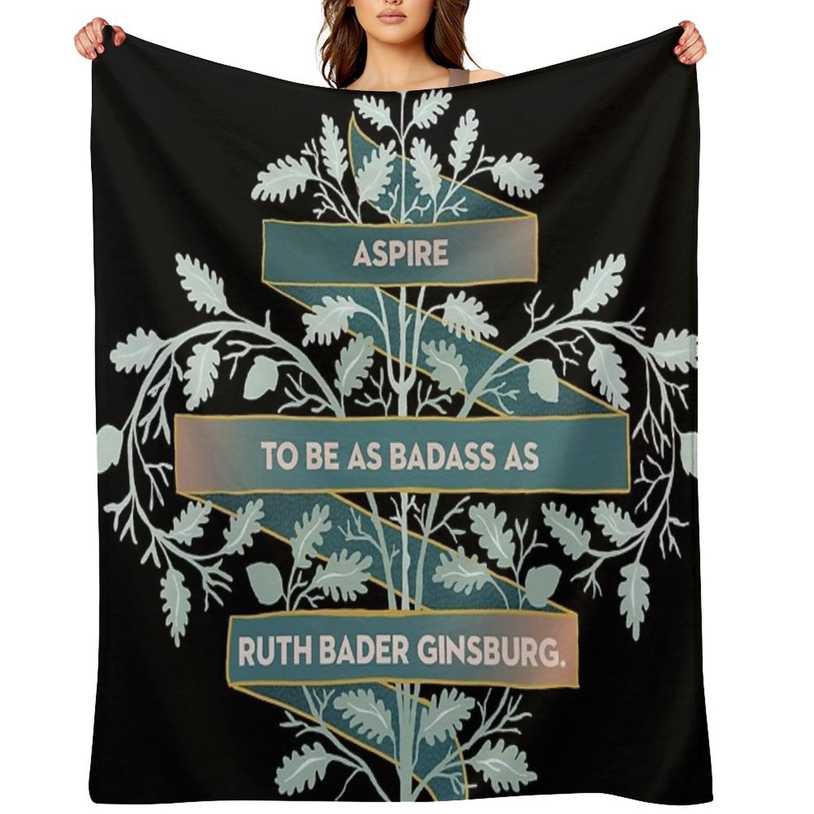 Aspire To Be As Badass As Ruth Bader Ginsburg Machine-washable Throw Blanket