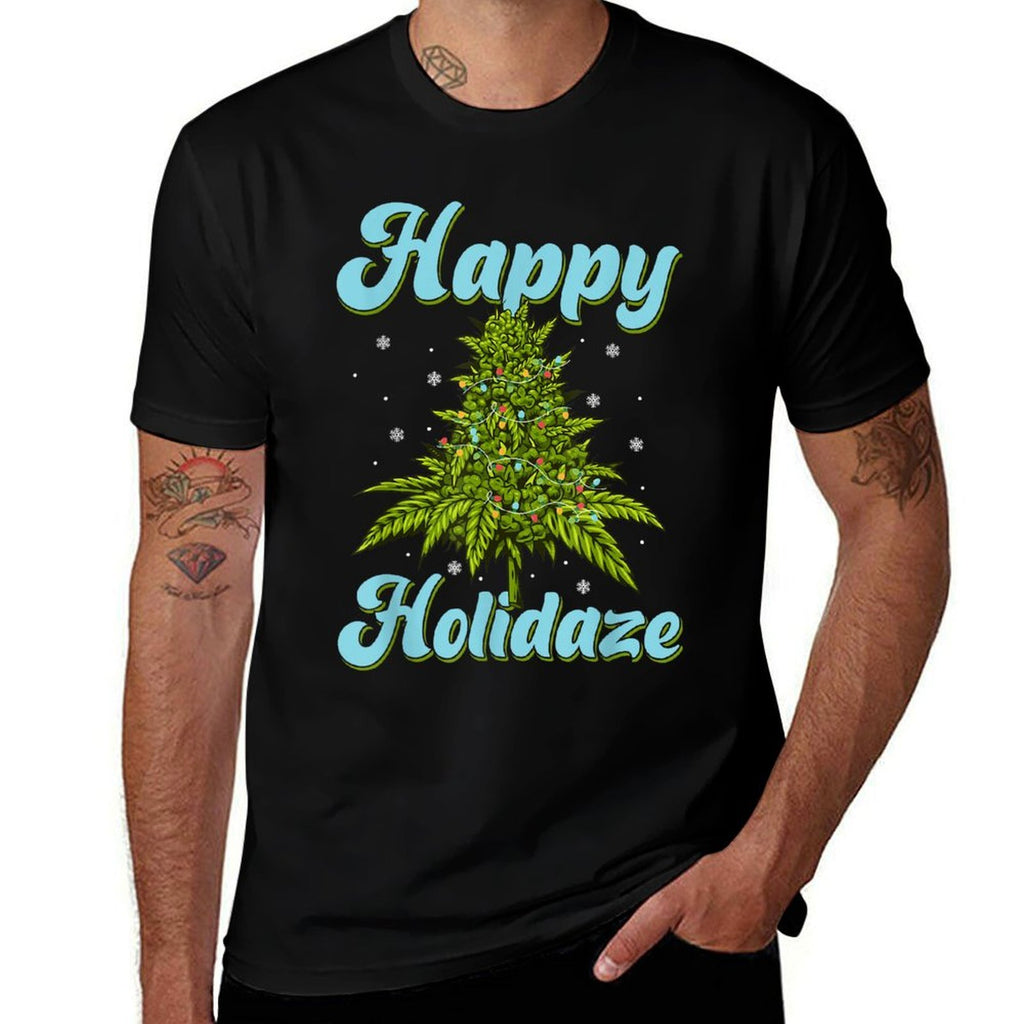 Happy Holidaze Weed Cannabis Christmas Trees Ugly Sweater  Easy-care T-Shirt