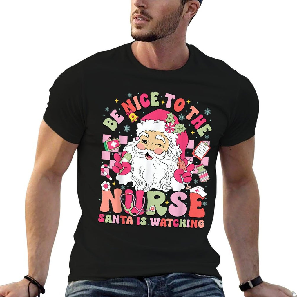 Retro Be Nice to The Nurse Santa Is Watching Christmas Nurse  Relaxed-fit T-Shirt