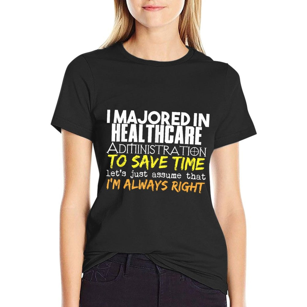Healthcare Administration Major for Back to School G  Durable T-Shirt