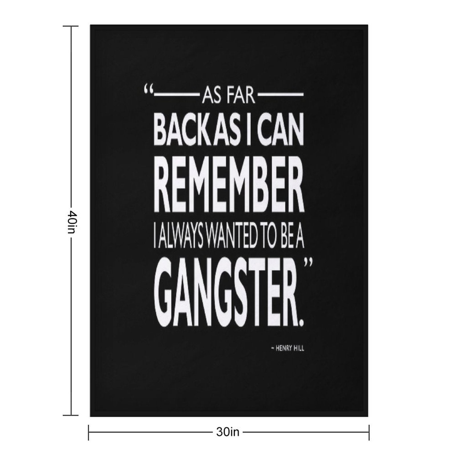 I Always Wanted To Be A Gangster Anti-pilling Throw Blanket