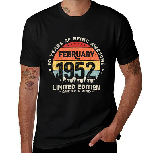 70 Years Old February 1952 Limited Edition 70th Birthday  Slim-fit Cut T-Shirt