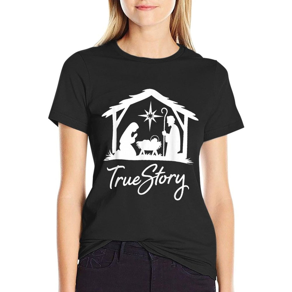True Story Nativity Christmas Baby Christ Jesus Catholic  Tagless Design T-Shirt