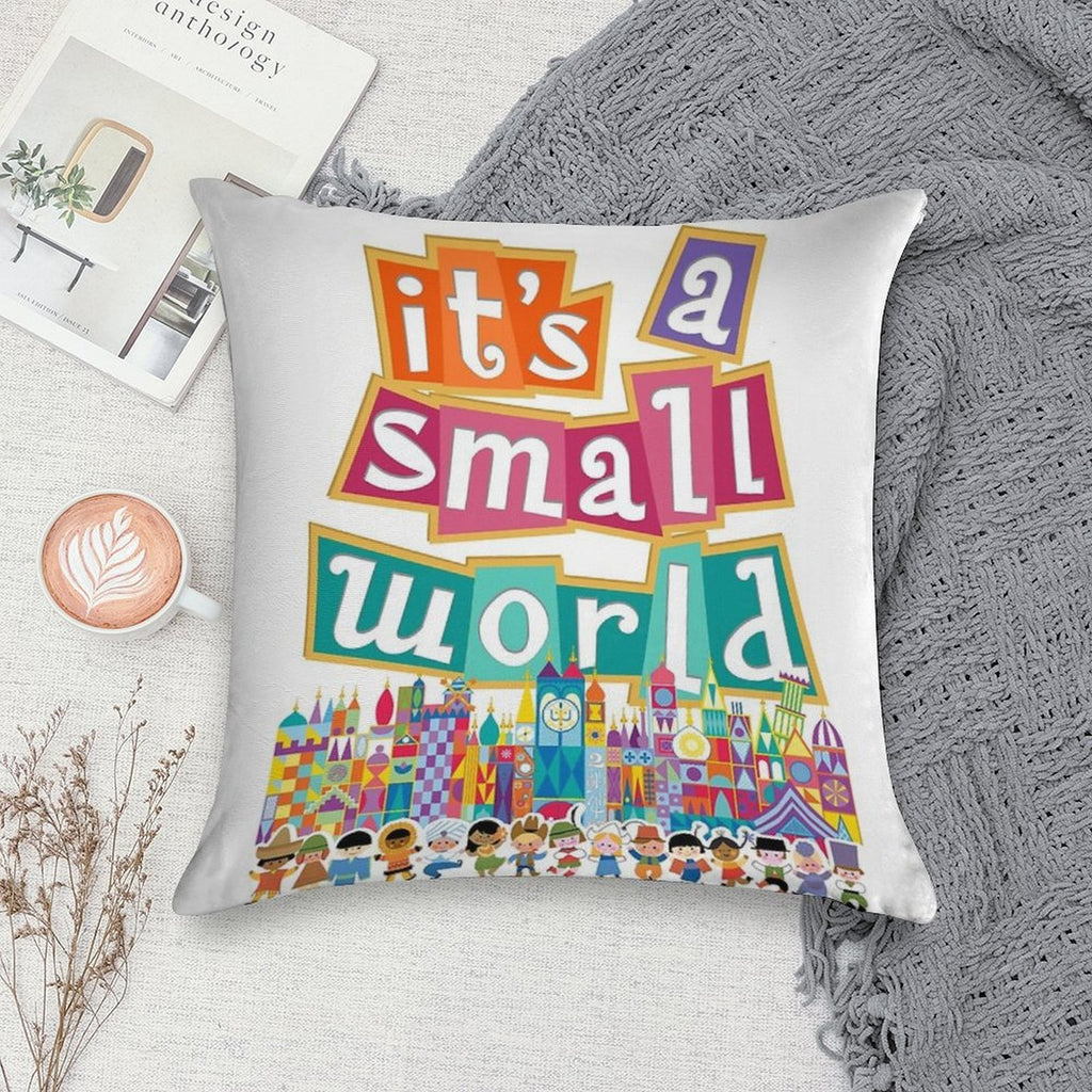 It's A Small World - Full Graphic by Kelly Design Company Soft High-Density Material Throw Pillow