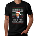Santas Coming Thats What She Said Ugly Christmas  Easy-care T-Shirt