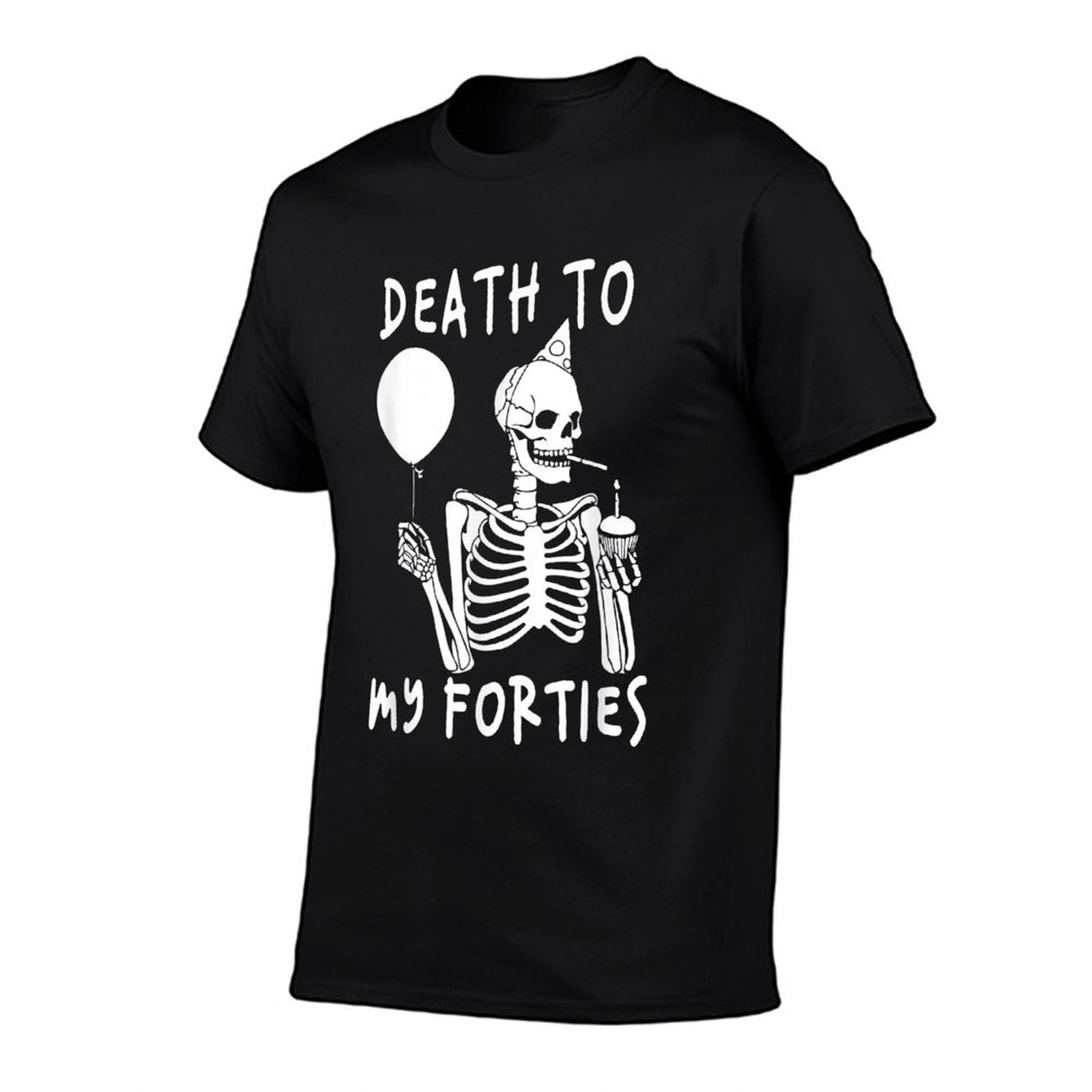 Death To My Forties 40s Funny Turning 50th Birthday Skeleton  Slim-fit Cut T-Shirt