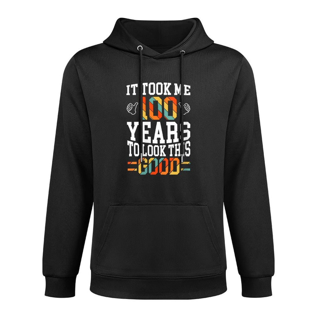 Womens 100 Years Old 100th Birthday Design Took Me 100th Birthday Versatile Streetwear Hoodie