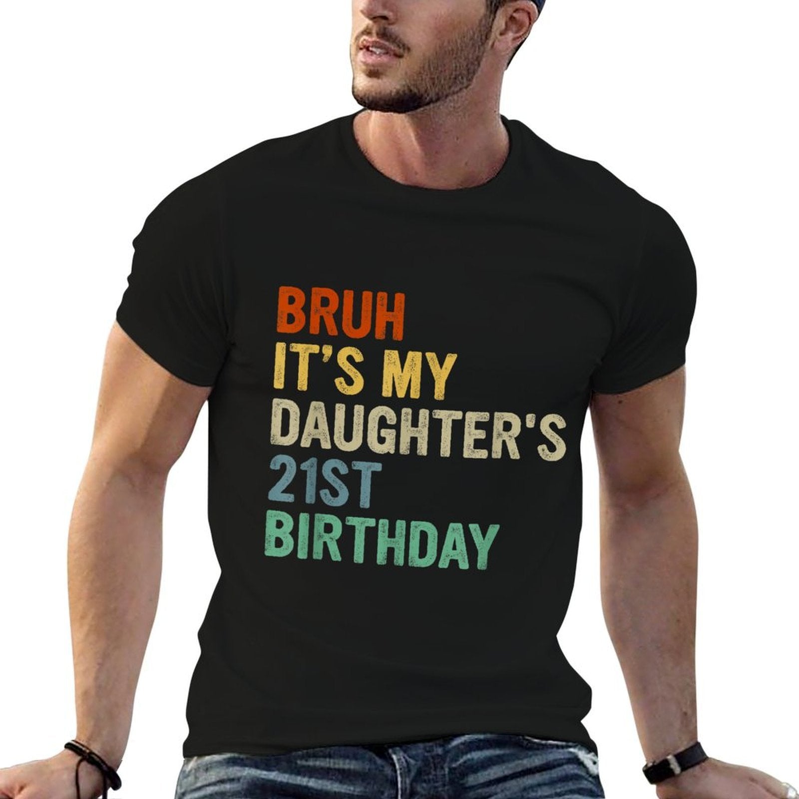 Bruh It's My Daughter's 21st Birthday Turning 21 Years Old  Polyester Blend T-Shirt
