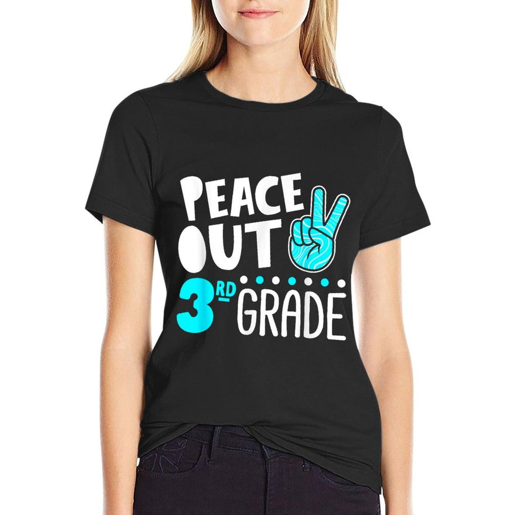 Peace Out 3rd Grade Graduation Last Day School 2025 Funny  Versatile T-Shirt