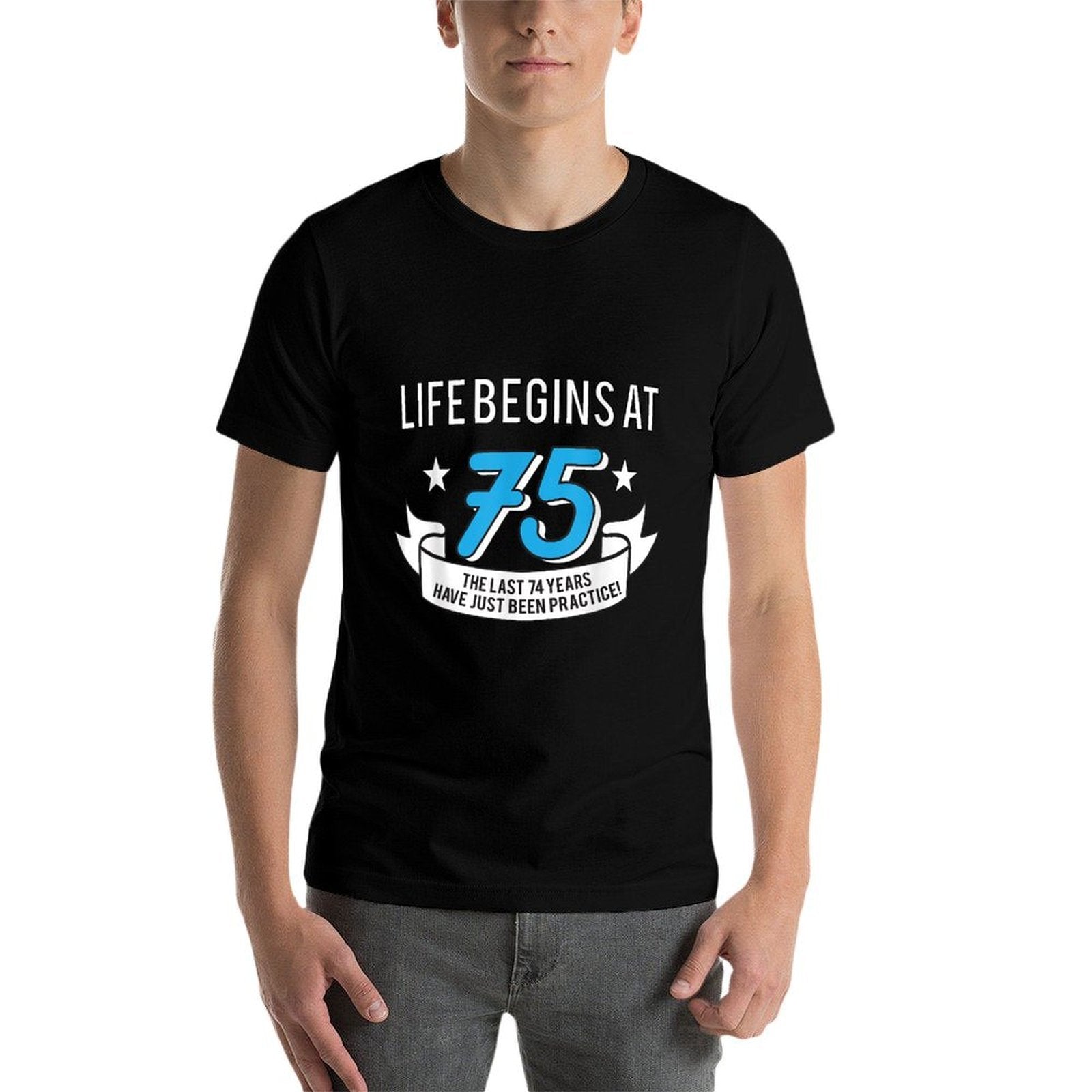 Life Begins At 75 - Funny 75th Birthday  Eco-friendly Material T-Shirt