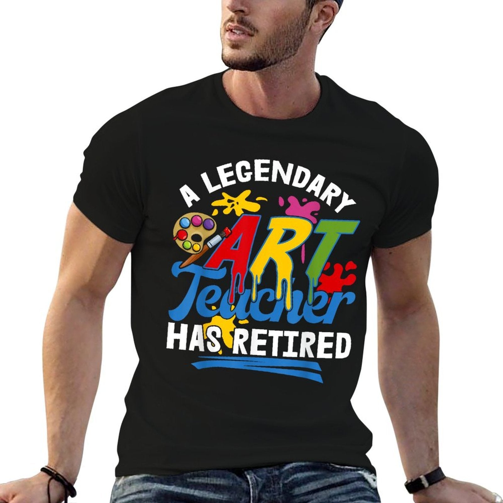 A Legendary Art Teacher Has Retired Retirement Party Gift  High-quality Stitching T-Shirt