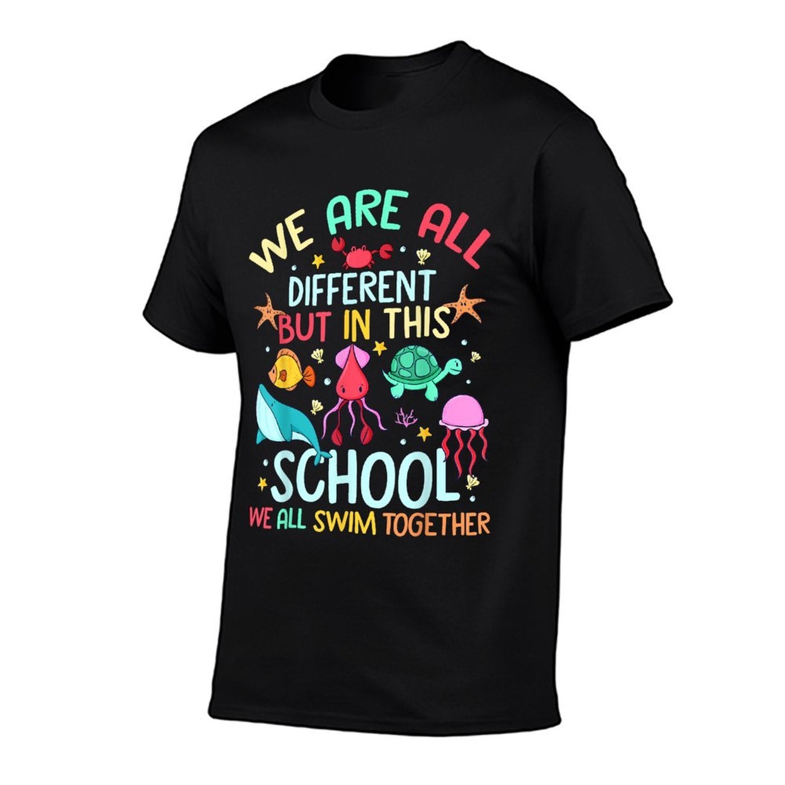 We Are Different But In This School We Swim Together Ocean  Vintage-inspired T-Shirt
