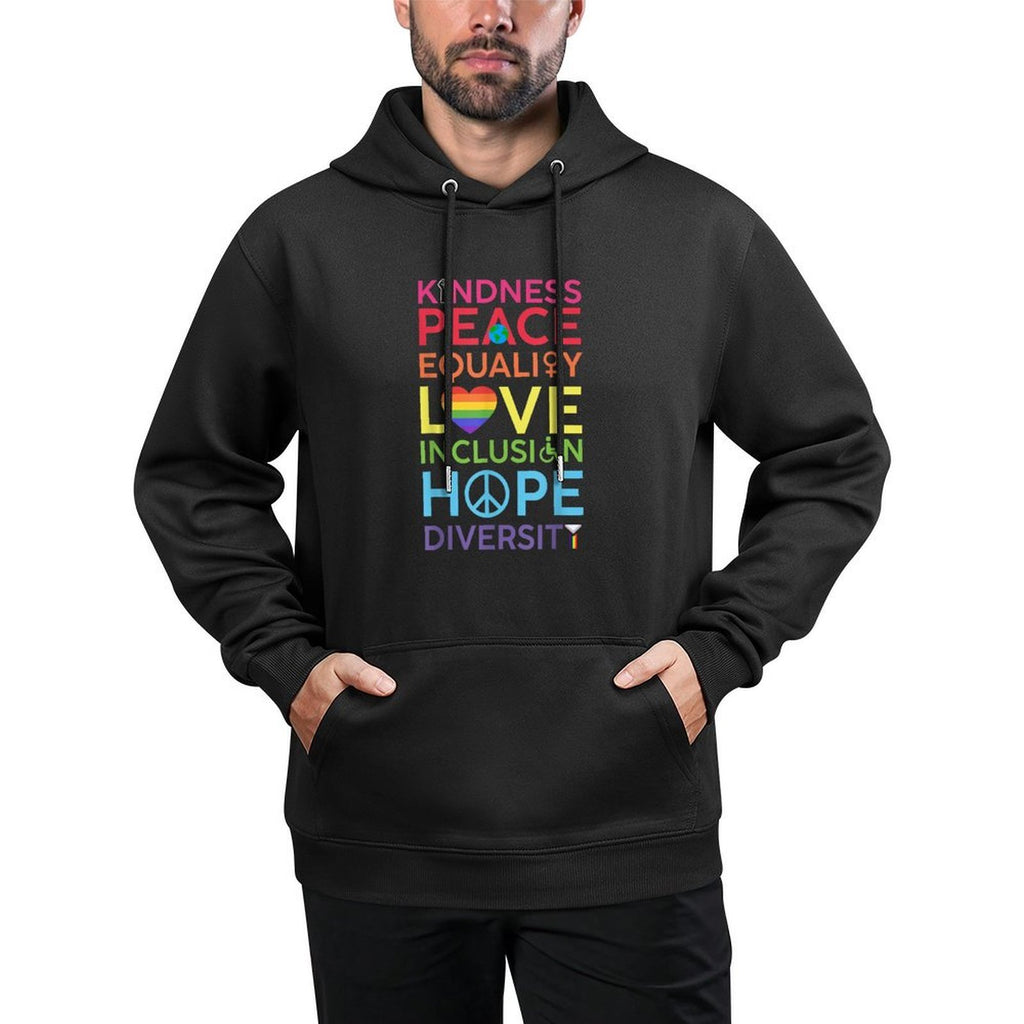 Kindness Peace Equality Love Inclusion Hope Diversity LGBTQ Pilling-Resistant Hoodie