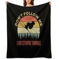 Don't Follow Me I Do Stupid Things Skiing Quick-dry Throw Blanket