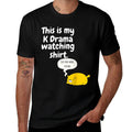 Kdrama Kpop Army Fan Bias Korean Draman Gift  Stretchy T-Shirt