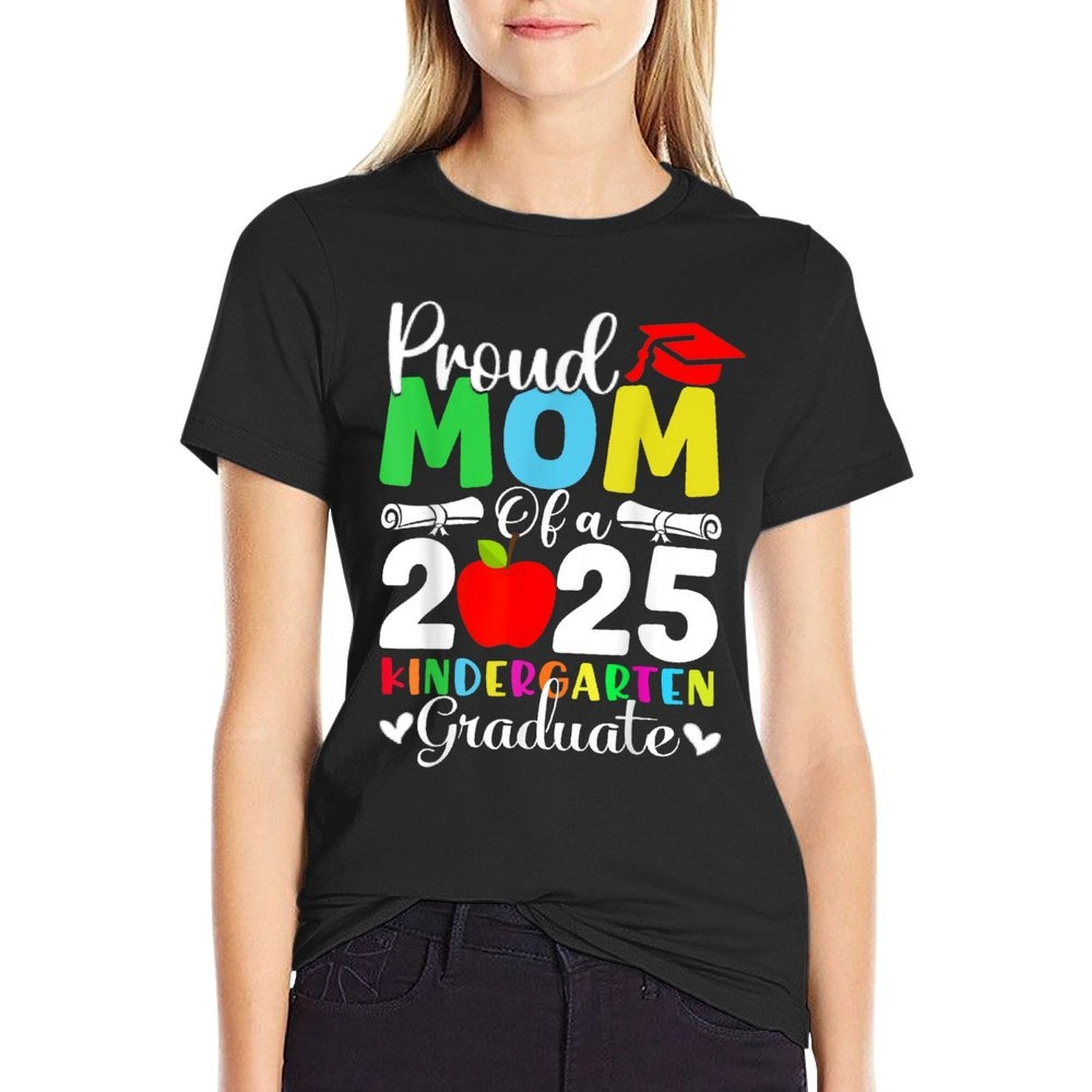 Graduation Proud Mom of 2025 Kindergarten Graduate  Summer-ready Fabric T-Shirt