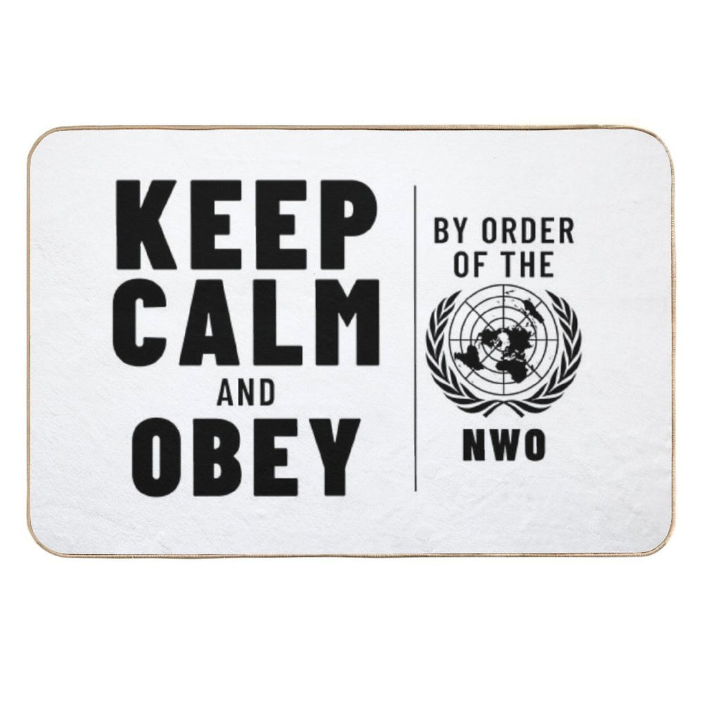 KEEP CALM AND OBEY NWO OBEY Inspired by The Movie THEY LIVE Starring Roddy Piper  Easy To Clean Bath Mat