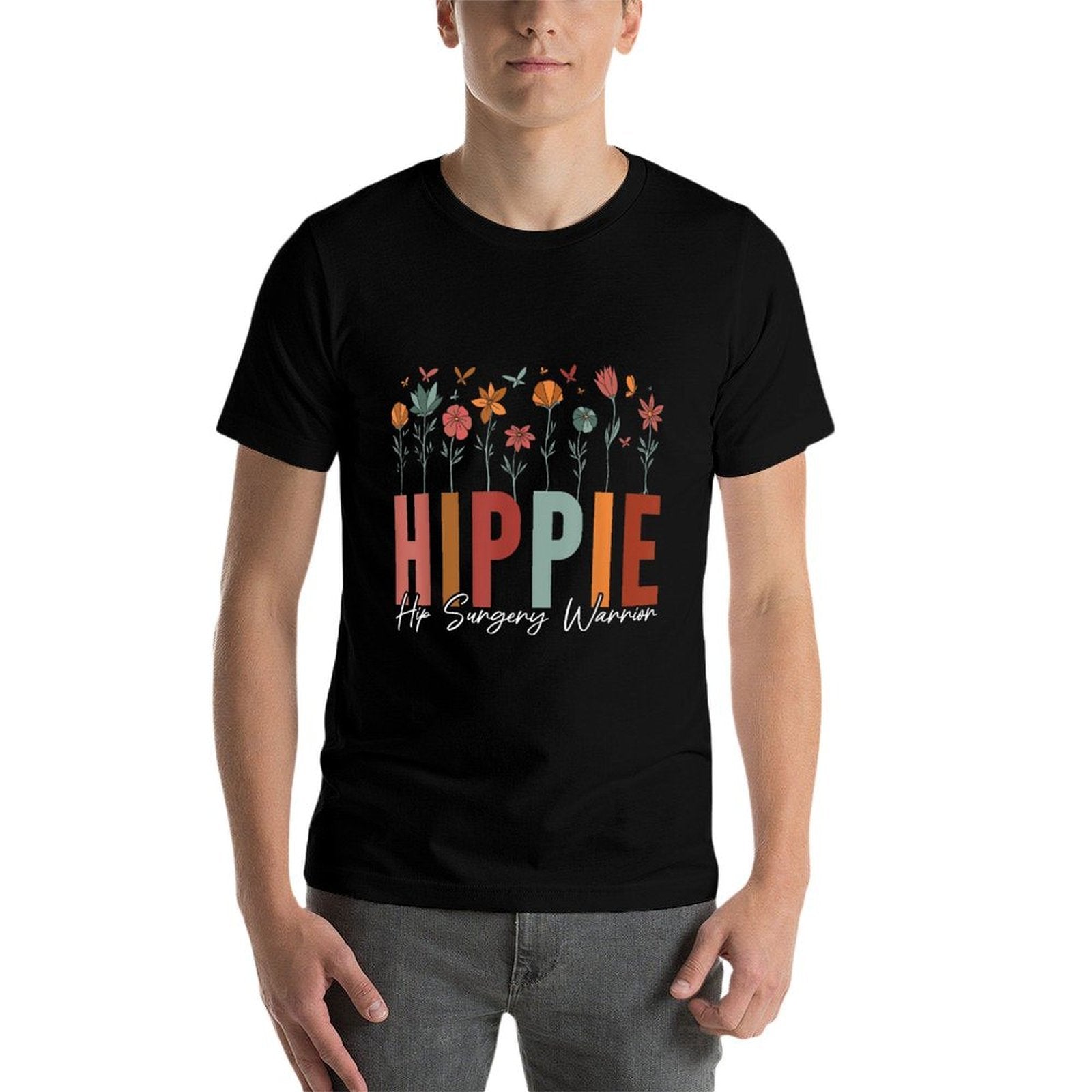 Hippie Hip Surgery Warrior Hip Joint Replacement And  Soft T-Shirt