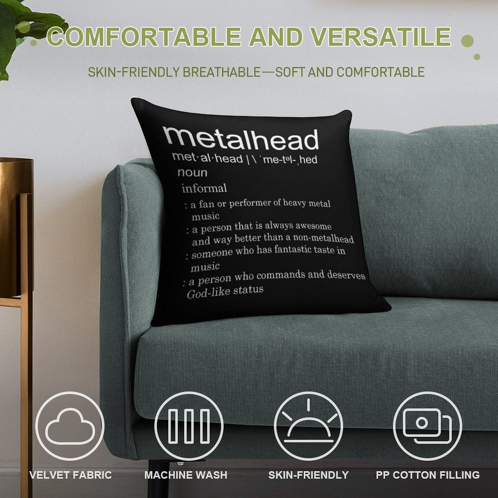 Metalhead Meaning Soft Easy Maintenance Throw Pillow
