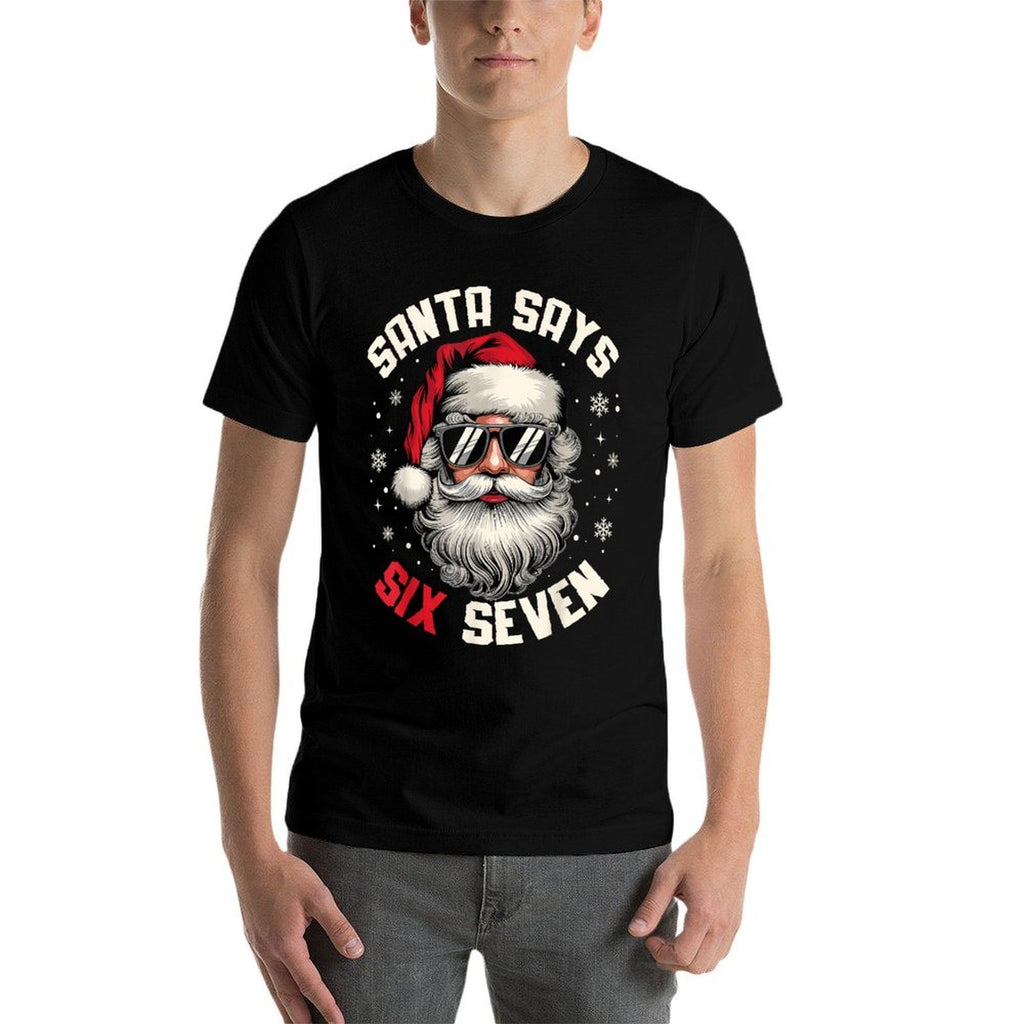 Santa Says Six Seven Funny Christmas 67 Meme Xmas Boys Girls  Graphic-printed T-Shirt