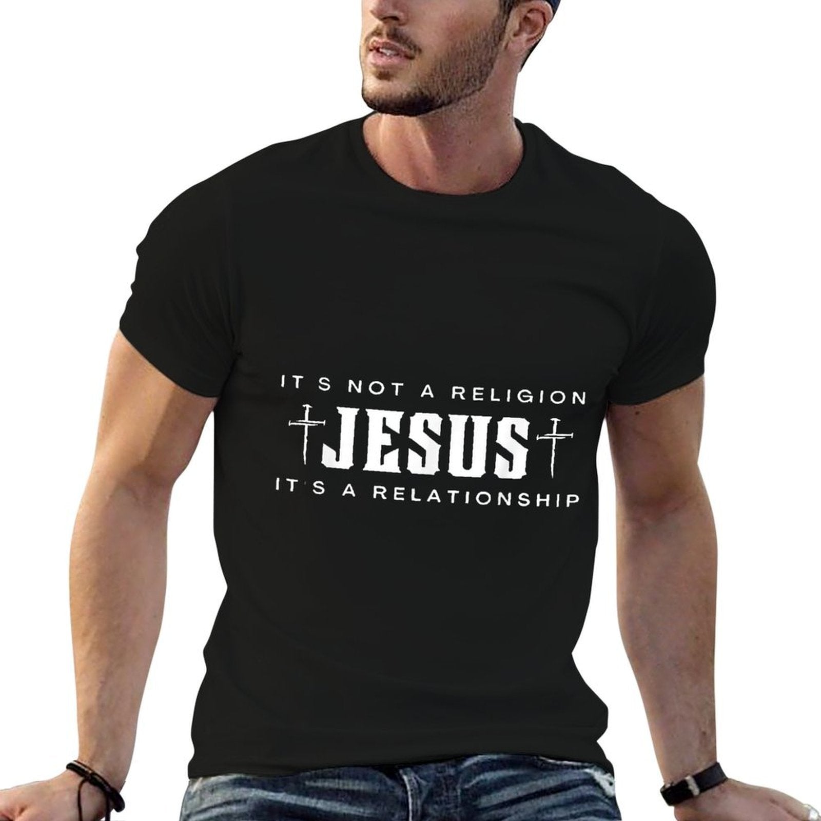 Jesus Not A Religion Its A Relationship Christian Quote Comfortable T-Shirt