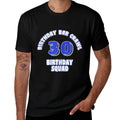30th Birthday, Birthday Bar Crawl, Birthday Squad  Soft T-Shirt