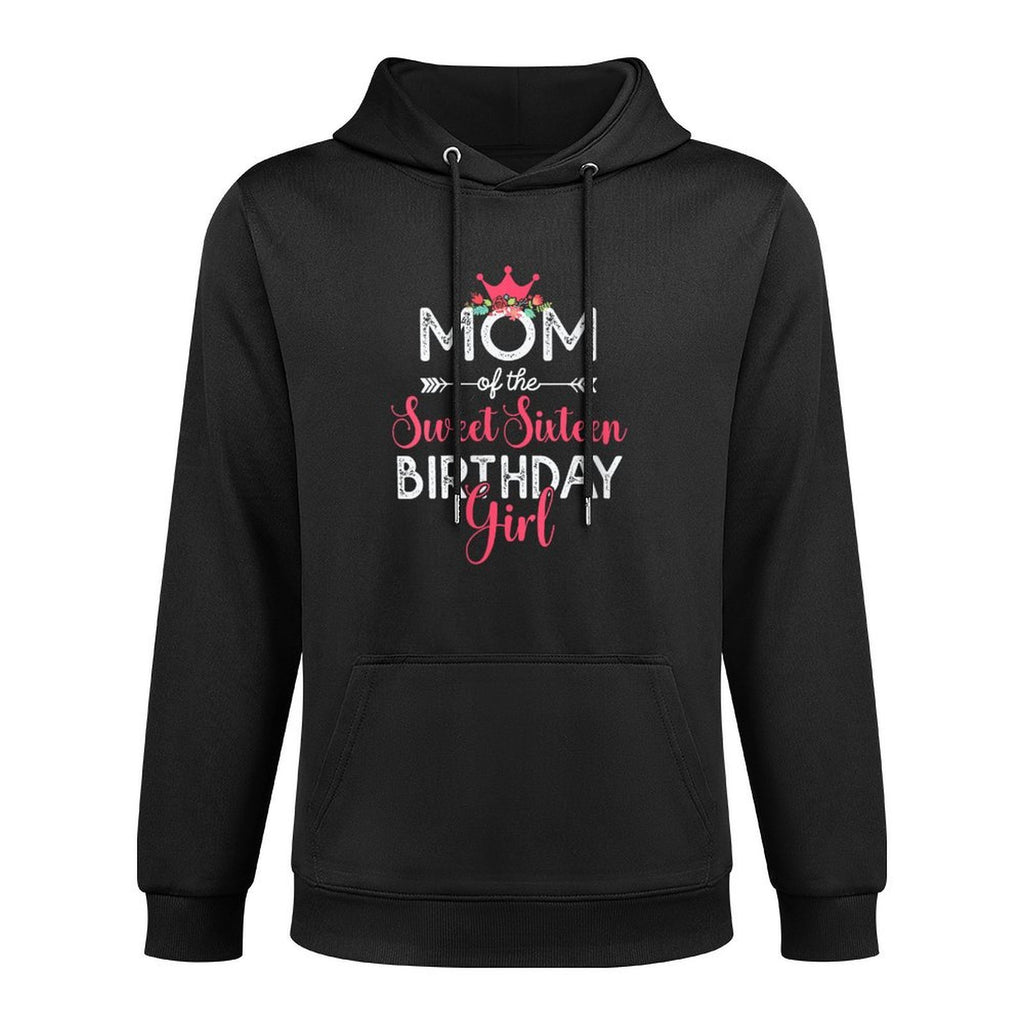 Womens Mom of The Sweet Sixteen Birthday Girl Matching Family Bday Breathable Fabric Hoodie