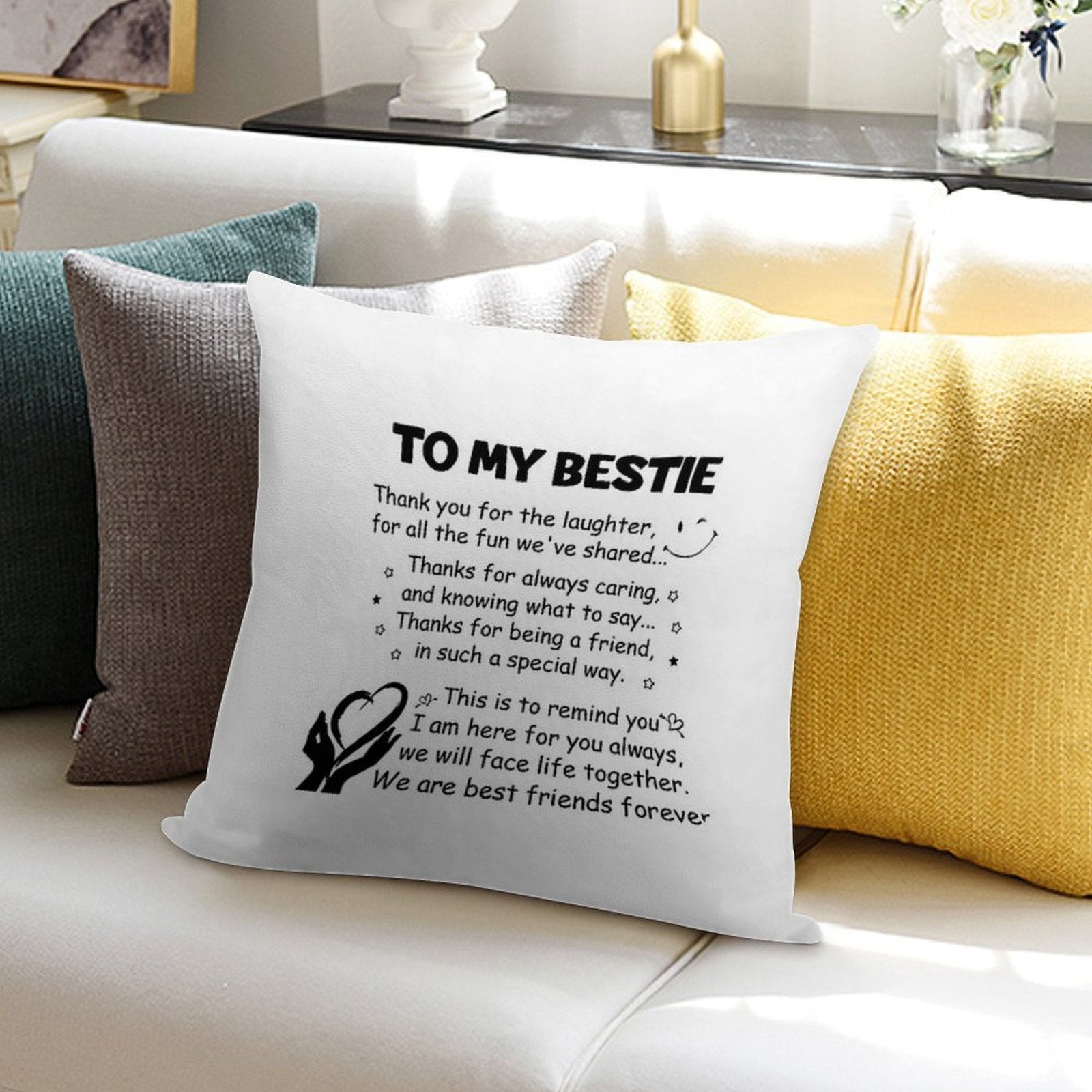 To My Bestie Thank You for The Laughter Soft Durable Construction Throw Pillow