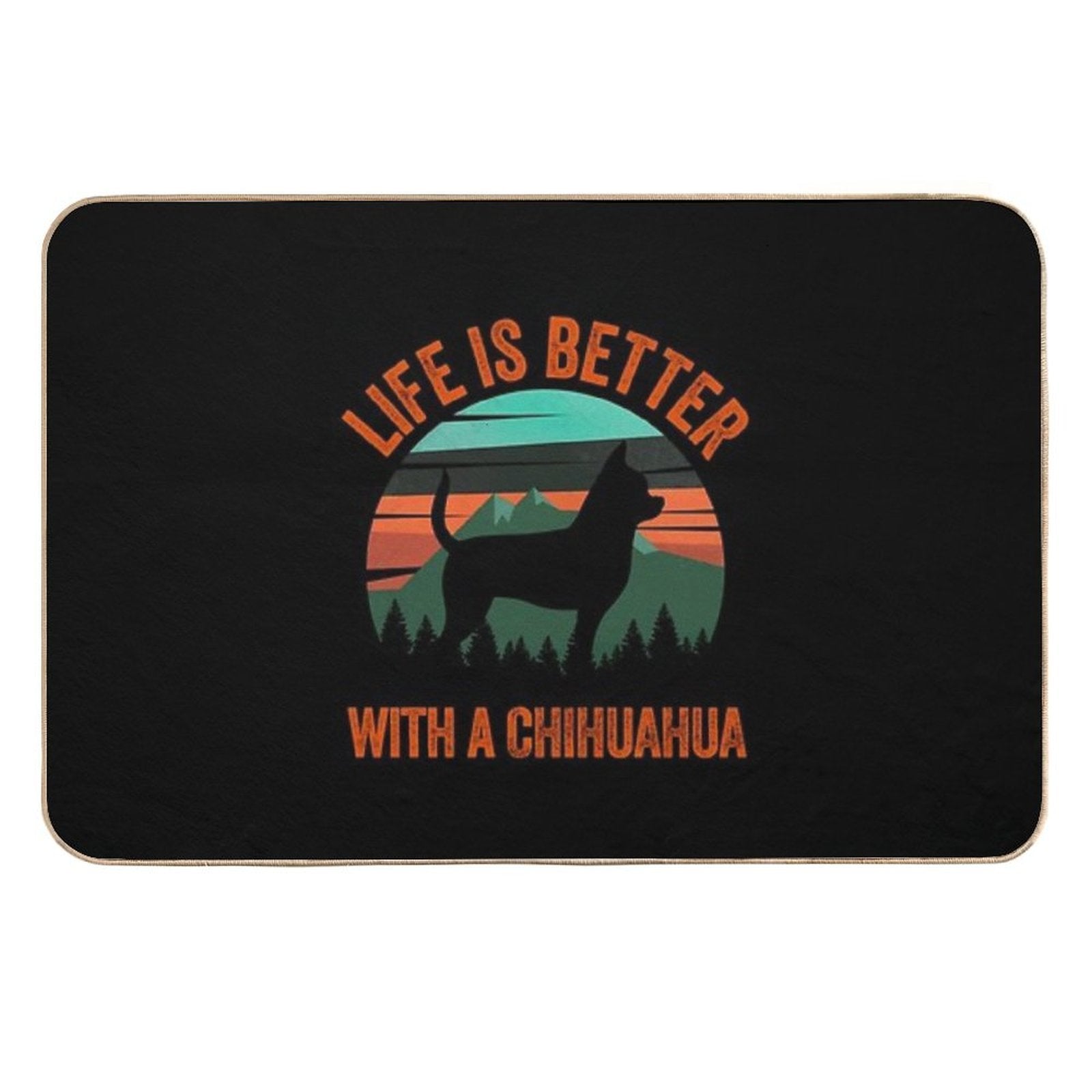 Life Is Better With A Chihuahua Vintage Dog Gift  Multi-Purpose Bath Mat